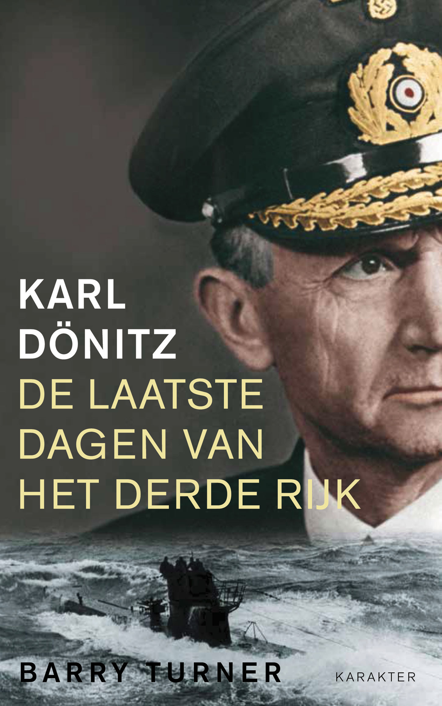 Karl Dönitz - De laatste dagen van het Derde Rijk